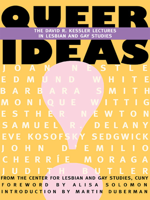 Title details for Queer Ideas by Martin Duberman - Available